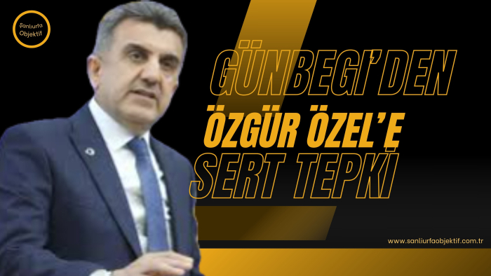 Günbegi’den Özgür Özel’e sert tepki